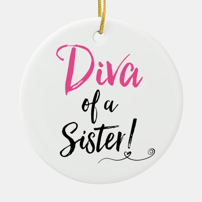 Adorno De Cerámica "Diva de una hermana" - ¡Increíble y fabuloso! (Frente)