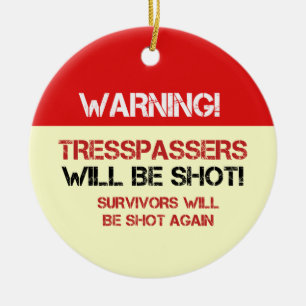 Adorno De Cerámica Divertido ningunos Rótulos de Tresspassing