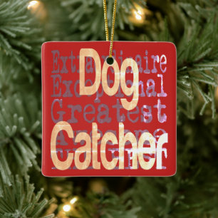 Adorno De Cerámica Dog Catcher Extraordinaire
