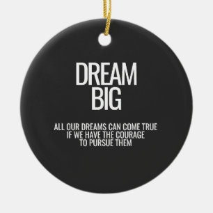 Adorno De Cerámica Dream Big Ceramic Ornament