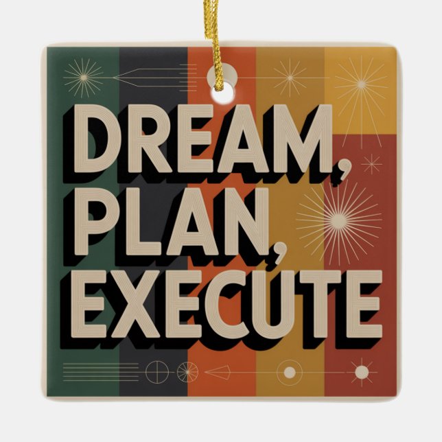 Adorno De Cerámica Dream, Plan, Execute (Anverso)