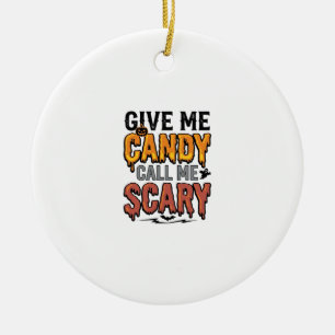 Adorno De Cerámica Dulces de Halloween Dame caramelos Llámame aterrad