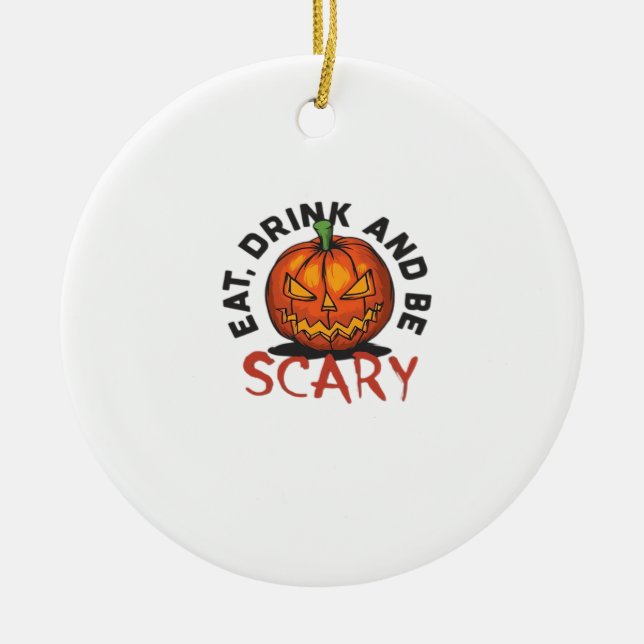 Adorno De Cerámica Eat Drink And Be Scary Halloween Design (Frente)