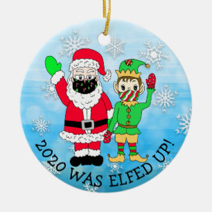 Adorno De Cerámica El 2020 fue Elfed Up, Funny Elf y Santa en Facemas