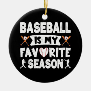 Adorno De Cerámica El Béisbol Es Mi Temporada Favorita Vintage Modern