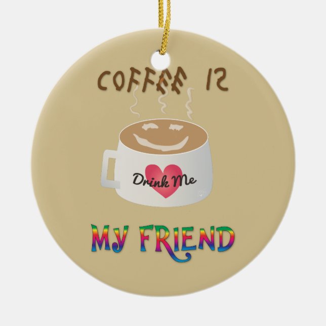 Adorno De Cerámica El café es mi amigo (Frente)