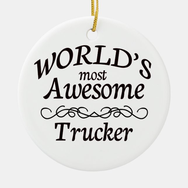 Adorno De Cerámica El camionero más impresionante del mundo (Frente)