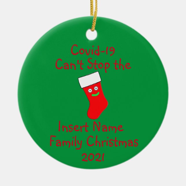 Adorno De Cerámica El Covid-19 personalizado no puede detener la cerá (Frente)