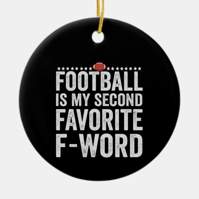 Adorno De Cerámica El fútbol es mi segundo regalo gracioso favorito d (Frente)