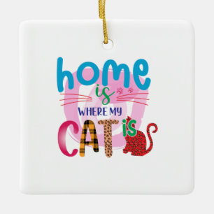 Adorno De Cerámica El hogar del arte del gato es donde mi gato está