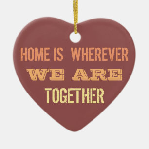 Adorno De Cerámica El hogar es donde quiera que estemos juntos