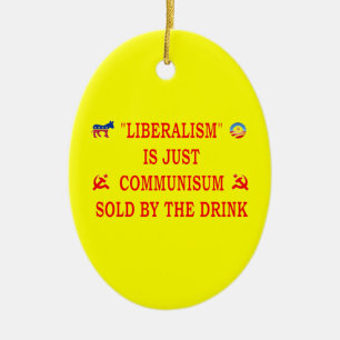 ADORNO DE CERÁMICA EL LIBERALISMO ES SÓLO COMUNISMO