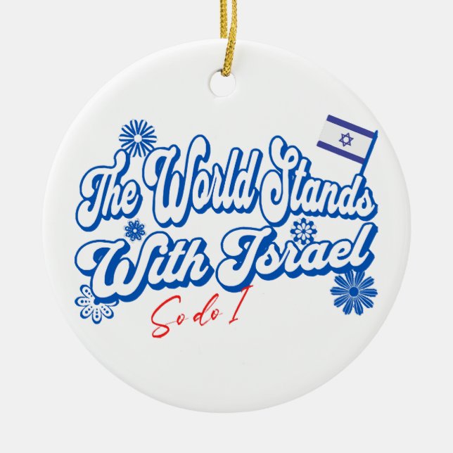 Adorno De Cerámica El mundo está con Israel, al igual que yo, Israel (Frente)