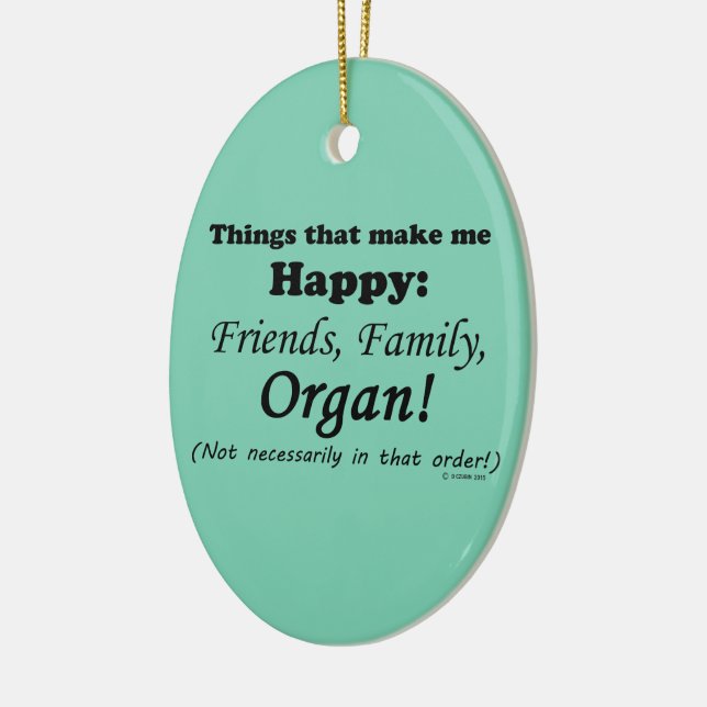 Adorno De Cerámica El órgano me hace feliz (Izquierda)