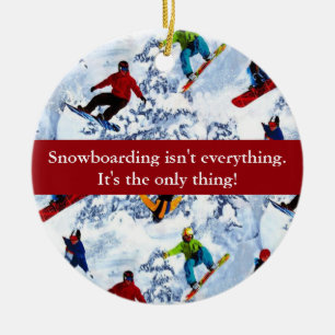 Adorno De Cerámica El snowboarding no es todo