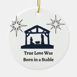 Adorno De Cerámica El verdadero amor nació en un establo en Navidad