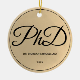 Adorno De Cerámica Elegantemente Nombre Simple Graduación Oro PhD