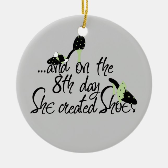 Adorno De Cerámica Ella creó los zapatos (Frente)