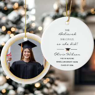 Adorno De Cerámica Ella Creyó Que Podía Foto Personalizada Graduación