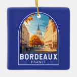 Adorno De Cerámica Emblema de arte de viajes de Burdeos France<br><div class="desc">Diseño de viaje vectorial retro de burdeos. Burdeos,  centro de la famosa región vinícola,  es una ciudad portuaria situada en el río Garonne,  al suroeste de Francia.</div>