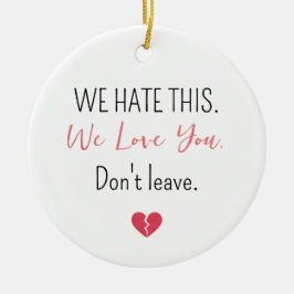 Adorno De Cerámica Emotional Farewell Coworker Don’t Leave