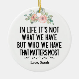 Adorno De Cerámica En la vida no es lo que tenemos sino lo que tenemo