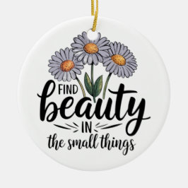 Adorno De Cerámica Encontrar belleza en las cosas pequeñas