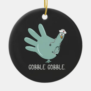 Adorno De Cerámica Enfermera de Urgencias Pavo Gobble Squad Enfermera