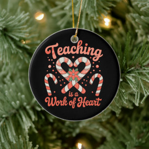 Adorno De Cerámica Enseñar Es Un Trabajo Del Corazón Navidad Profesor
