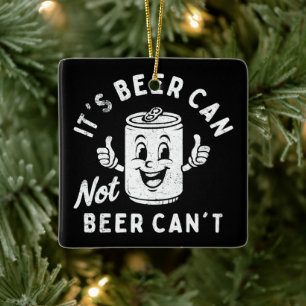 Adorno De Cerámica Es que la cerveza no puede ser no divertido beber 