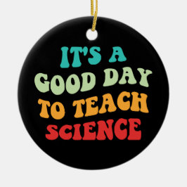 Adorno De Cerámica Es un buen día para enseñar ciencia