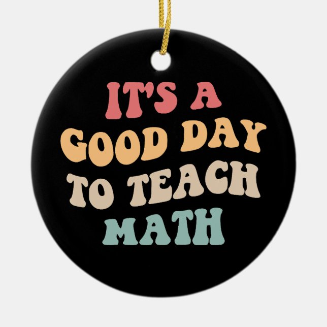 Adorno De Cerámica Es un buen día para enseñar matemáticas II (Frente)