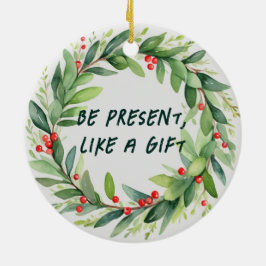 Adorno De Cerámica Estar presente, como un regalo de Navidad