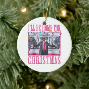 Adorno De Cerámica Estaré en casa para Navidades Funny Trump Santa Ha