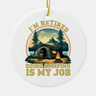 Adorno De Cerámica Estoy jubilado voy de camping