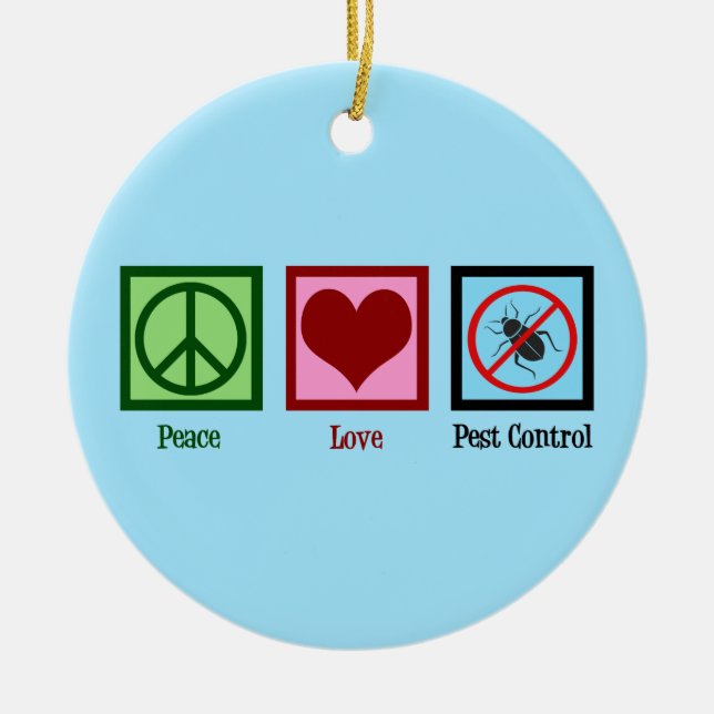 Adorno De Cerámica Exterminator Peace Love Pest Control Company (Frente)