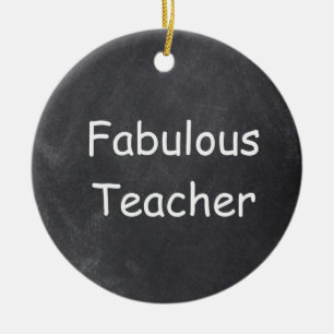 Adorno De Cerámica Fabuloso Teacher Chalkboard Design Gift Idea