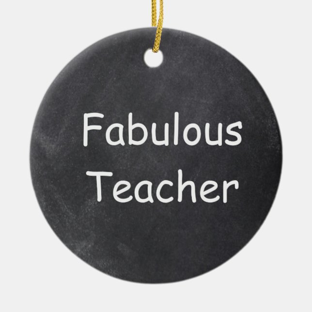 Adorno De Cerámica Fabuloso Teacher Chalkboard Design Gift Idea (Frente)