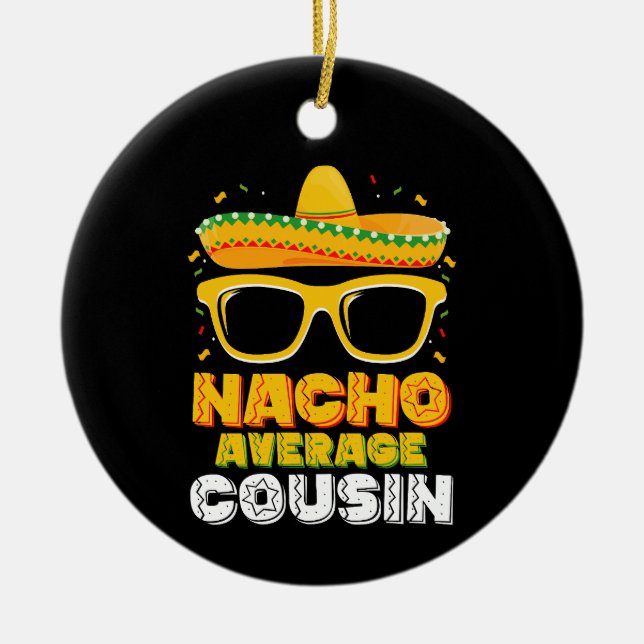 Adorno De Cerámica Familia primo promedio Nacho Cinco De Mayo (Frente)