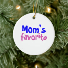 "Favorito de mamá" Divertido Cita Lindo Navidad