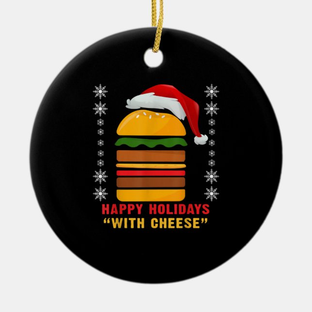 Adorno De Cerámica Felices Fiestas Con Queso Navidades Cheeseburger (Frente)