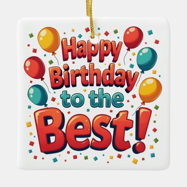 Adorno De Cerámica Feliz cumpleaños a los mejores (Anverso)