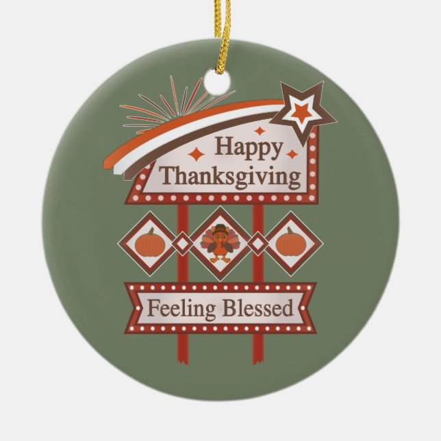 Adorno De Cerámica Feliz Día de Acción de Gracias Sentiendo Bendito R (Frente)