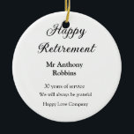 Adorno De Cerámica Feliz retiro añadir nombre años de servicio jubila<br><div class="desc">diseño</div>