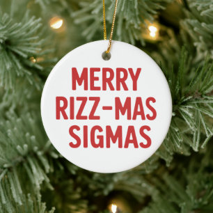 Adorno De Cerámica Feliz Rizz-Mas Sigmas Navidades Snarky Divertido