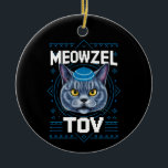 Adorno De Cerámica Festividad judía de Meowzel Tov Hanukkah<br><div class="desc">Festividad judía de Meowzel Tov Hanukkah</div>