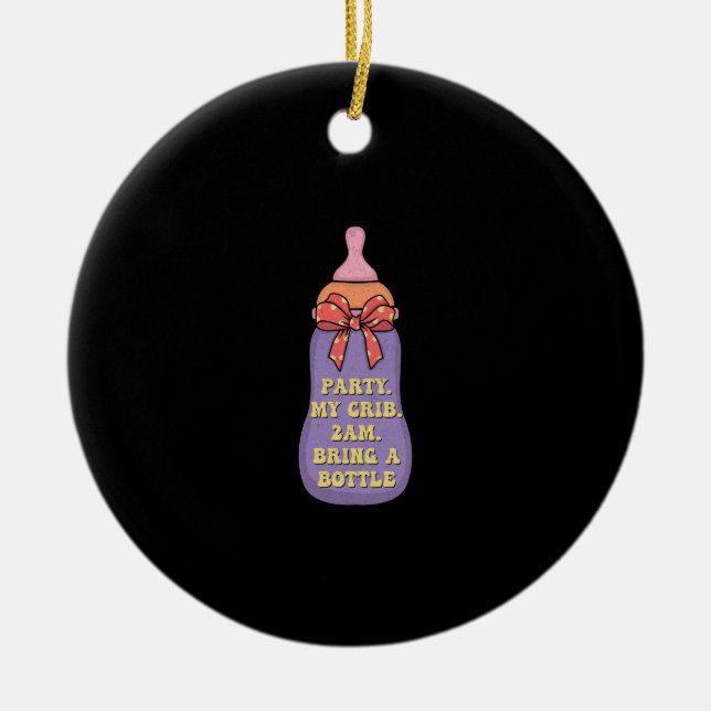 Adorno De Cerámica Fiesta mi cuna 2am traer una botella (Frente)