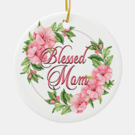 Adorno De Cerámica Floral Wreath Blessed Mom