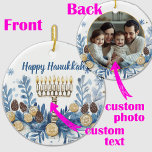 Adorno De Cerámica Foto y texto personalizado Festival de las Luces d<br><div class="desc">Presentamos el ornamento personalizado de Hanukkah Menorah! Este adorno de cerámica redonda es perfecto para añadir un toque festivo a sus celebraciones de Hanukkah. La parte delantera cuenta con una hermosa menorah ilustrada con velas encendidas, rodeada de follaje azul y blanco, sueños y estrellas de David. El texto "Happy Hanukkah"...</div>