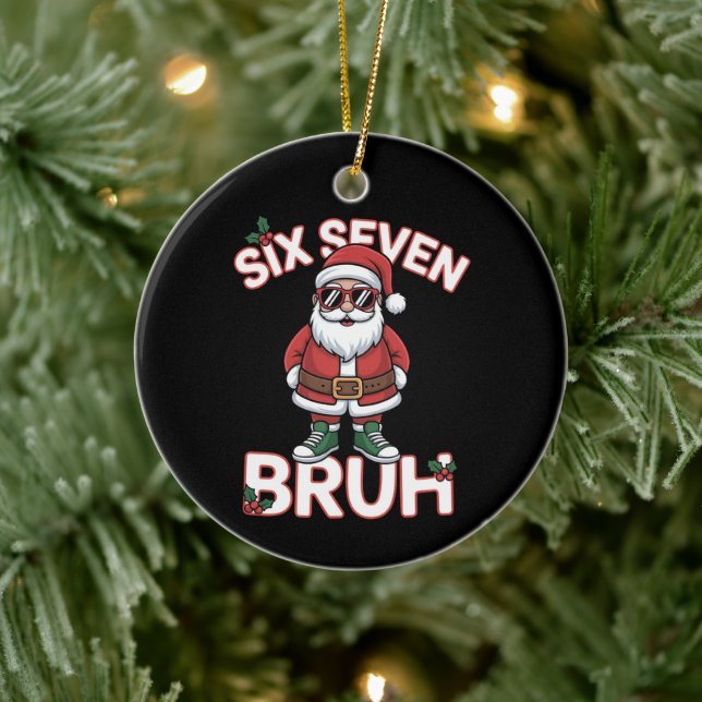 Adorno De Cerámica Funny 67 Six Seven Christmas Bruh Santa  (Árbol)